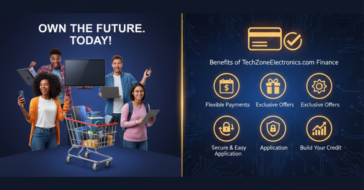 Benefits of TechZoneElectronics.com Finance By choosing TechZoneElectronics.com Finance, guests enjoy multiple benefits