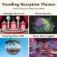 Reception Themes
