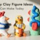 Clay Figure Ideas