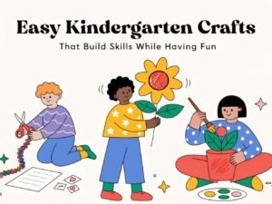 Kindergarten Crafts